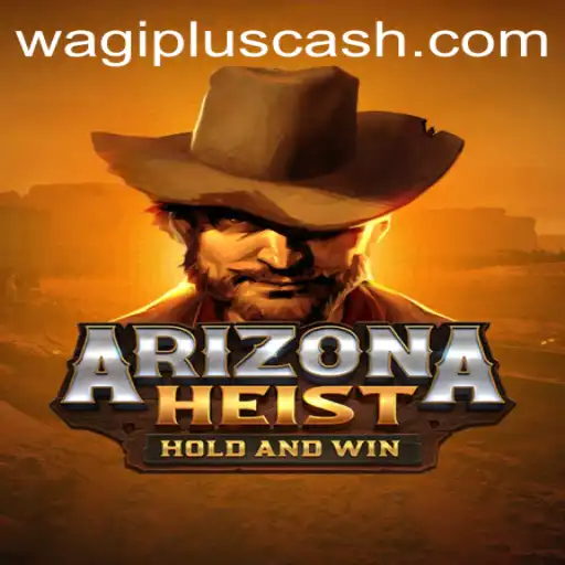Dive into the Thrilling World of ArizonaHeist with WAGIPLUS