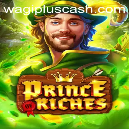 Unveiling PrinceOfRiches: A Journey Through Wealth and Strategy with WAGIPLUS