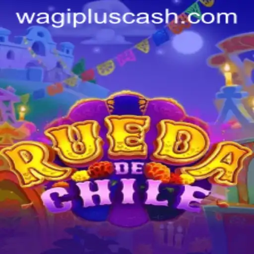 Discover the Thrill of RuedaDeChile - A Unique Gaming Experience with WAGIPLUS